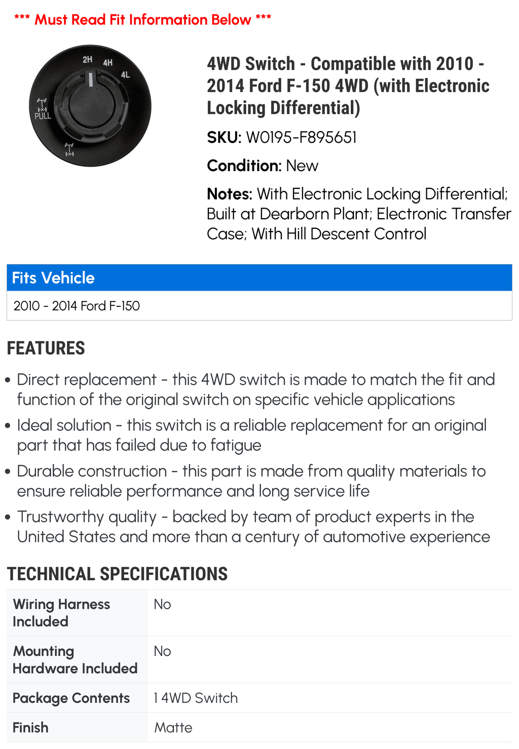 4WD Switch - Matching with 2010 - 2014 Ford F-150 4WD (with Electronic Locking Differential) 2011 2012 2013