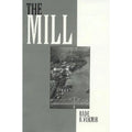Pre-Owned The Mill (Pre-Owned Wrap 9780761814153) by Rade B Vukmir